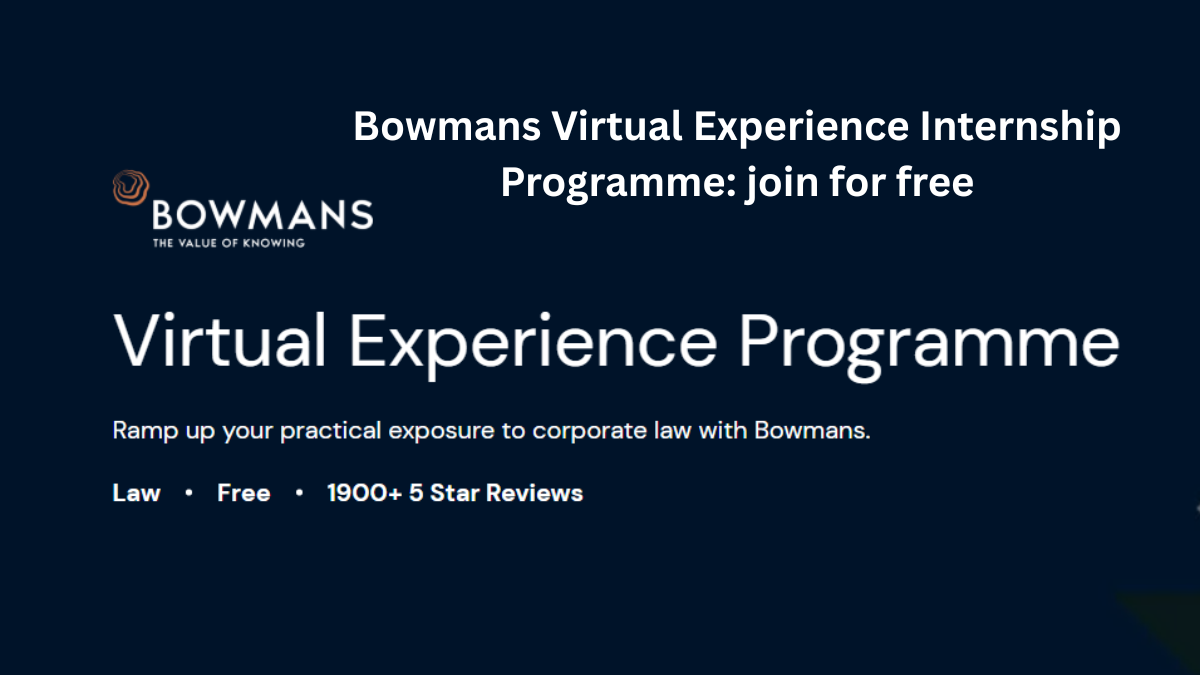 Bowmans Virtual Experience Internship Programme